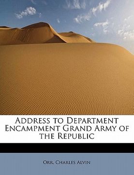 portada address to department encampment grand army of the republic (en Inglés)