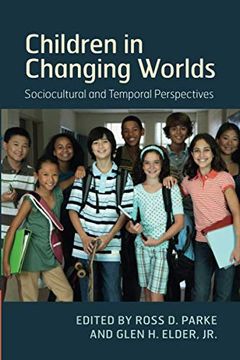portada Children in Changing Worlds: Sociocultural and Temporal Perspectives (in English)