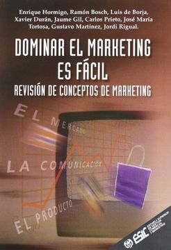 portada Dominar el Marketing es Fácil: Revisión de Conceptos de Marketing (Libros Profesionales)