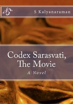 portada Codex Sarasvati, The Movie (en Inglés)