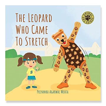 portada The Leopard who Came to Stretch (Animal Series)