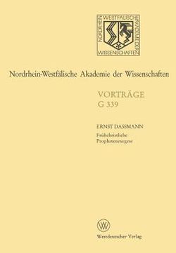 portada Nordrhein-Westfälische Akademie Der Wissenschaften: Geisteswissenschaften Vorträge - G 339 (en Alemán)