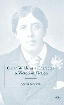 portada Oscar Wilde as a Character in Victorian Fiction (en Inglés)