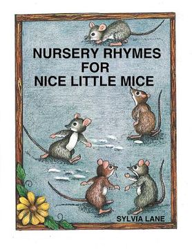 portada Nursery Rhymes for Nice Little Mice (en Inglés)