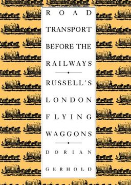 portada Road Transport Before the Railways: Russell's London Flying Waggons (in English)