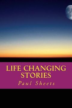 portada Life Changing Stories: Stories of Hope and Faith