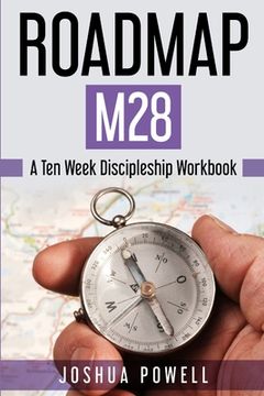 portada Roadmap M28: A Ten Week Discipleship Workbook (in English)