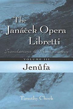 portada Jenufa: Translations and Pronunciation (The Janacek Opera Libretti Series)