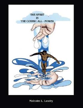 portada The Spirit Is the Cosmic All-Power (in English)