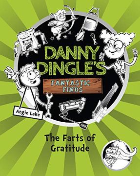 portada The Farts of Gratitude (Danny Dingle's Fantastic Finds) (en Inglés)