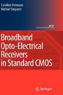 portada broadband opto-electrical receivers in standard cmos (en Inglés)