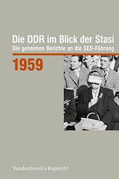 portada Die Ddr Im Blick Der Stasi 1959: Die Geheimen Berichte an Die Sed-Fuhrung (en Alemán)