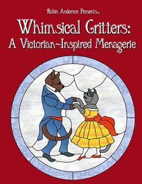 portada Whimsical Critters: A Victorian-Inspired Menagerie (in English)