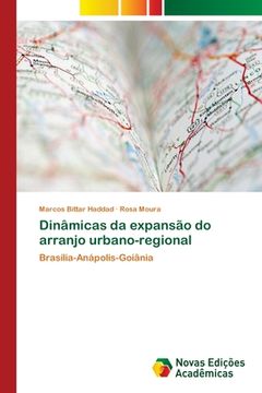 portada Dinâmicas da Expansão do Arranjo Urbano-Regional (in Portuguese)
