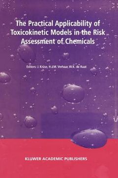 portada the practical applicability of toxicokinetic models in the risk assessment of chemicals (en Inglés)