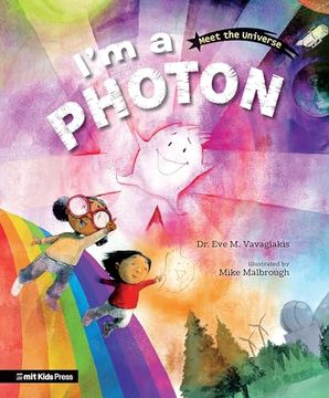 portada I'm a Photon (Meet the Universe) (en Inglés)