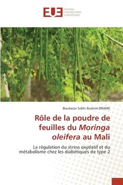 portada Rôle de la poudre de feuilles du Moringa oleifera au Mali (en Francés)