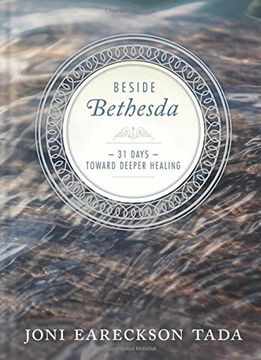 portada Beside Bethesda: 31 Days Toward Deeper Healing (en Inglés)