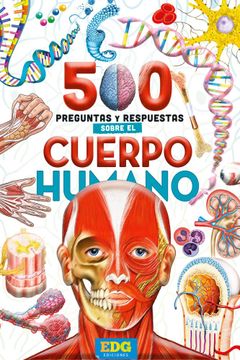 portada 500 preguntas y respuestas sobre el cuerpo humano