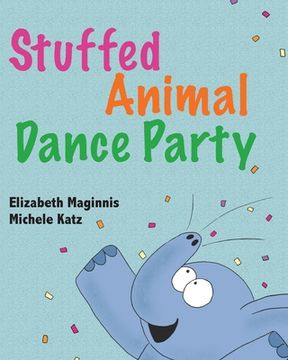 portada Stuffed Animal Dance Party (en Inglés)