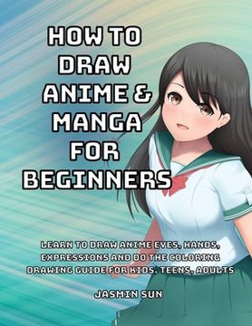 portada How to Draw Anime and Manga for Beginners (en Inglés)