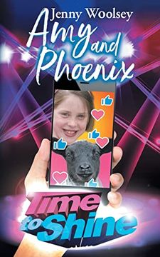 portada Amy and Phoenix: Time to Shine (in English)