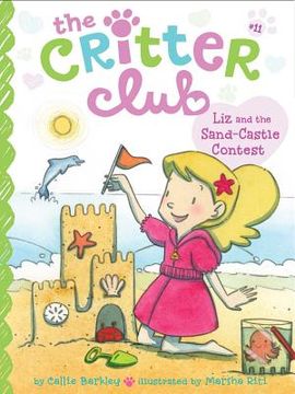 portada Liz and the Sand Castle Contest (The Critter Club) 