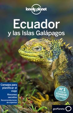 portada Ecuador y las Islas Galápagos 6 (Guías de País Lonely Planet) (in Spanish)