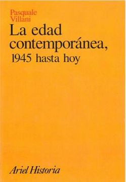 portada La Edad Contemporanea, 1945 Hasta hoy (in Spanish)