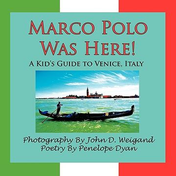 portada marco polo was here! a kid's guide to venice, italy (en Inglés)