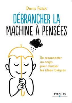 portada Débrancher la machine à penser (in French)