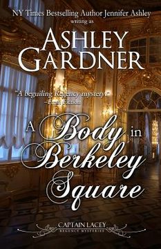portada A Body in Berkeley Square (en Inglés)