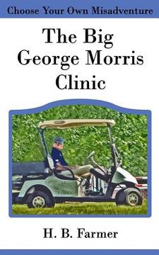 portada The Big George Morris Clinic (en Inglés)
