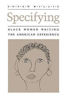 portada Specifying: Black Women Writing the American Experience (Wisconsin Project on American Writers) 