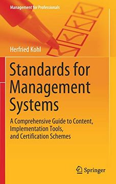 portada Standards for Management Systems: A Comprehensive Guide to Content, Implementation Tools, and Certification Schemes (Management for Professionals) (en Inglés)