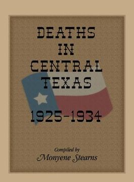 portada Deaths in Central Texas, 1925-1934 (en Inglés)