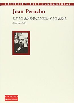 De Lo Maravilloso Y Lo Real