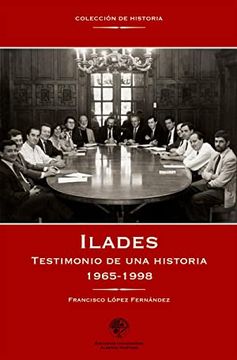 portada Ilades. Testimonio de una Historia (1965-1998) (in Spanish)