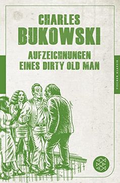 portada Aufzeichnungen Eines Dirty old Man: (Fischer Klassik) (en Alemán)