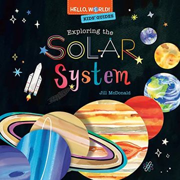portada Hello, World! Kids'Guides: Exploring the Solar System (en Inglés)