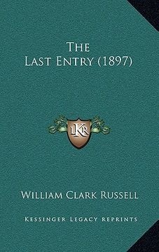 portada the last entry (1897) (en Inglés)