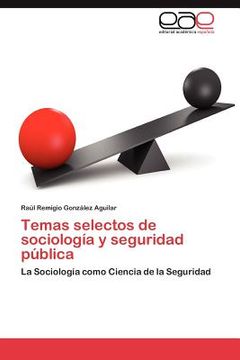 portada temas selectos de sociolog a y seguridad p blica (en Inglés)