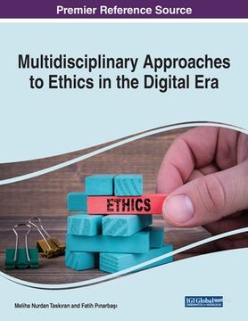 portada Multidisciplinary Approaches to Ethics in the Digital Era
