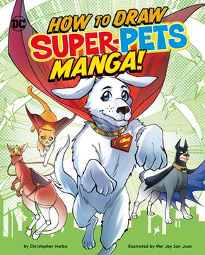 portada How to Draw DC Super-Pets Manga! (in English)