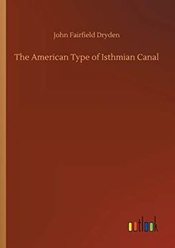 portada The American Type of Isthmian Canal (en Inglés)