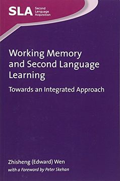 portada Working Memory and Second Language Learning: Towards an Integrated Approach (Second Language Acquisition)