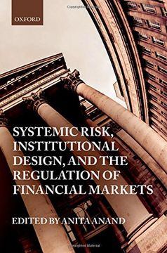 portada Systemic Risk, Institutional Design, and the Regulation of Financial Markets