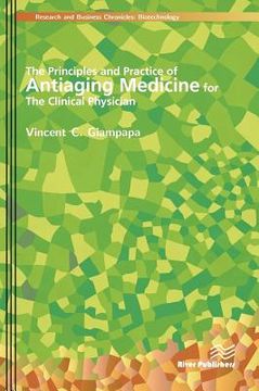 portada the principles and practice of antiaging medicine for the clinical physician (in English)