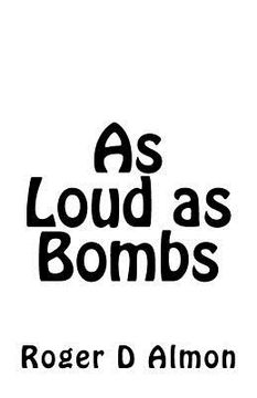 portada As Loud as Bombs
