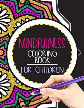 portada Mindfulness Coloring Book for Children: The Best Collection of Mandala Coloring Book (in English)